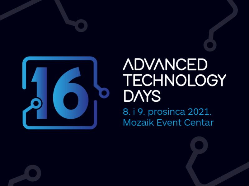 16th Edition of the Advanced Technology Days in Zagreb at the Beginning of December