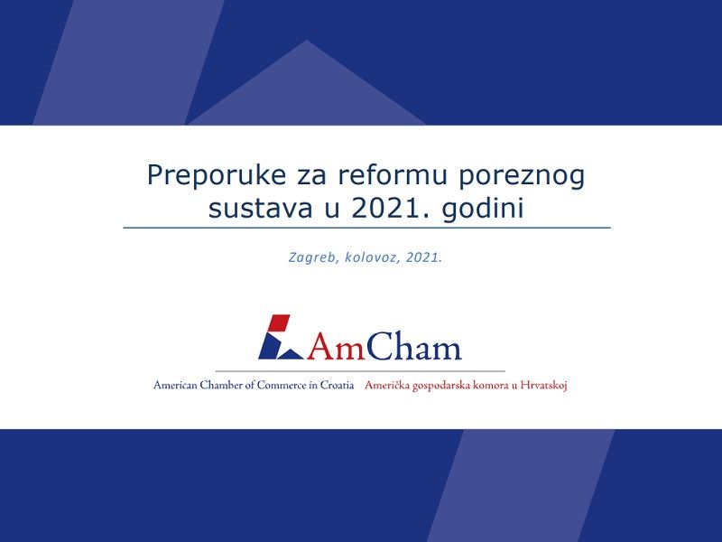 Objava za medije - AmCham predstavio Preporuke za reformu poreznog sustava 2021.